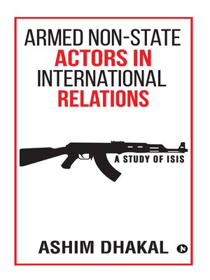 cover image of Armed Non-State Actors In International Relations